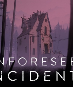 Unforeseen Incidents