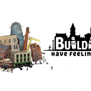 Buildings Have Feelings Too! nostokuva